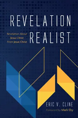 Rivelazione Realista: Rivelazione su Gesù Cristo da parte di Gesù Cristo - Revelation Realist: Revelation about Jesus Christ from Jesus Christ