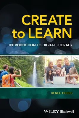 Creare per imparare: Introduzione all'alfabetizzazione digitale - Create to Learn: Introduction to Digital Literacy