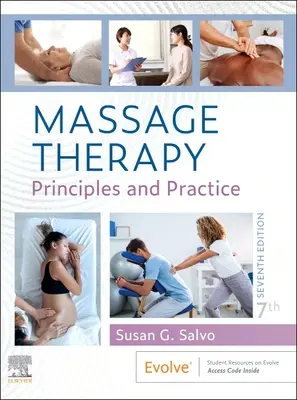 Massoterapia: Principi e pratica - Massage Therapy: Principles and Practice