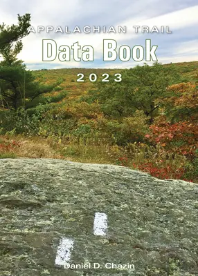 Libro dati sul sentiero degli Appalachi 2023 - Appalachian Trail Data Book 2023