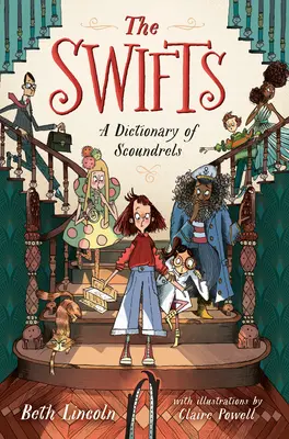 I Rondoni: Dizionario delle canaglie - The Swifts: A Dictionary of Scoundrels
