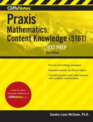 CliffsNotes Praxis Matematica: Conoscenza dei contenuti (5161) - CliffsNotes Praxis Mathematics: Content Knowledge (5161)
