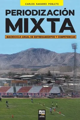 Periodizzazione mista - Periodizacin Mixta