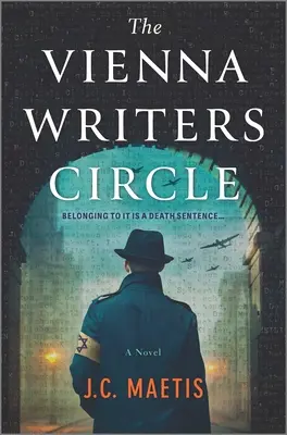 Il Circolo degli scrittori di Vienna: Un romanzo di narrativa storica - The Vienna Writers Circle: A Historical Fiction Novel