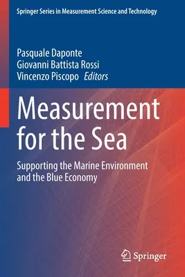 Misura per il mare: Sostenere l'ambiente marino e l'economia blu - Measurement for the Sea: Supporting the Marine Environment and the Blue Economy
