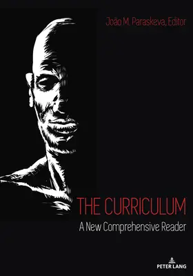Il curricolo: Un nuovo lettore completo - The Curriculum: A New Comprehensive Reader