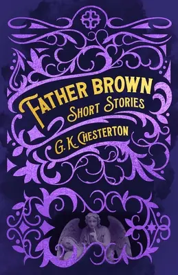 Storie brevi di Padre Brown - Father Brown Short Stories