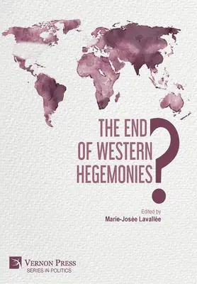 La fine delle egemonie occidentali? - The End of Western Hegemonies?