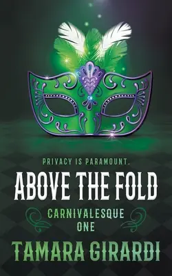 Sopra la piega: Un romanzo contemporaneo YA - Above the Fold: A YA Contemporary Novel