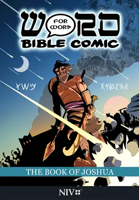 Il libro di Giosuè: Parola per parola Bibbia a fumetti: Traduzione NIV - The Book of Joshua: Word for Word Bible Comic: NIV Translation
