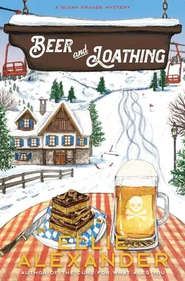 Birra e disgusto: un mistero di Sloan Krause - Beer and Loathing: A Sloan Krause Mystery