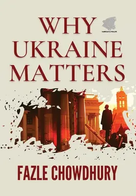 Perché l'Ucraina è importante - Why Ukraine Matters