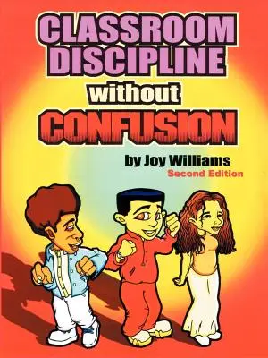 Disciplina in classe senza confusione - Classroom Discipline Without Confusion