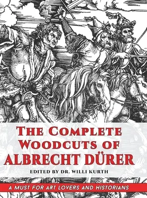 Le xilografie complete di Albrecht Drer (Dover Fine Art, Storia dell'arte) - The Complete Woodcuts of Albrecht Drer (Dover Fine Art, History of Art)