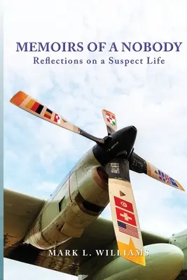 Memorie di un nessuno: Riflessioni su una vita da sospetto - Memoirs of a Nobody: Reflections on a Suspect Life