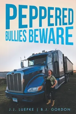 Attenzione ai bulli pepati - Peppered Bullies Beware