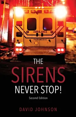 Le sirene non si fermano mai! - The Sirens Never Stop!