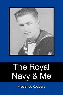 La Marina Reale e io - The Royal Navy & Me