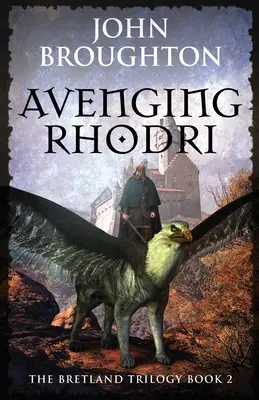 Vendicare Rhodri - Avenging Rhodri