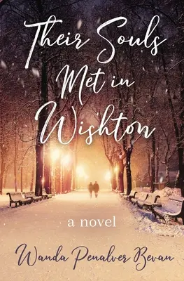Le loro anime si sono incontrate a Wishton - Their Souls Met in Wishton