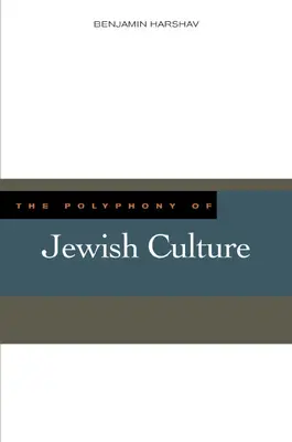 La polifonia della cultura ebraica - The Polyphony of Jewish Culture