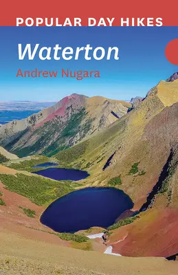 Escursioni giornaliere popolari: Waterton - Popular Day Hikes: Waterton