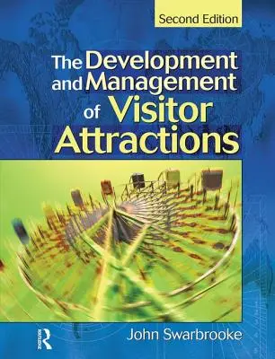 Sviluppo e gestione delle attrazioni turistiche - Development and Management of Visitor Attractions
