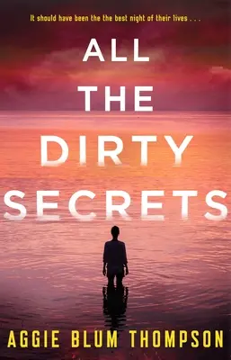 Tutti gli sporchi segreti - All the Dirty Secrets