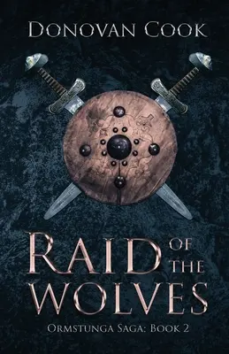 L'incursione dei lupi - Raid of the Wolves