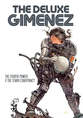 Il Deluxe Gimenez: Il quarto potere e la cospirazione Starr - The Deluxe Gimenez: The Fourth Power & the Starr Conspiracy