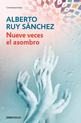 Nueve Veces El Asombro / Stupefatto nove volte - Nueve Veces El Asombro / Astonished Nine Times