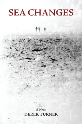 Cambiamenti del mare - Sea Changes