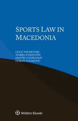 Diritto dello sport in Macedonia - Sports Law in Macedonia