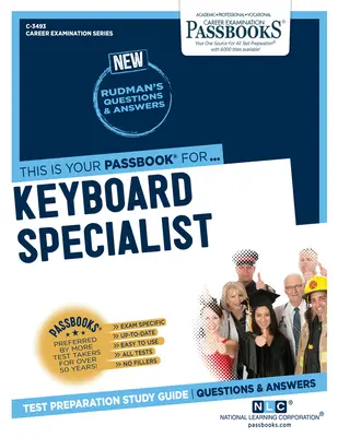 Specialista di tastiera (C-3493): Guida allo studio dei libretti, volume 3493 - Keyboard Specialist (C-3493): Passbooks Study Guidevolume 3493