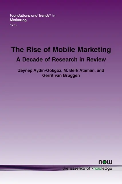 L'ascesa del marketing mobile: Un decennio di ricerche in rassegna - The Rise of Mobile Marketing: A Decade of Research in Review