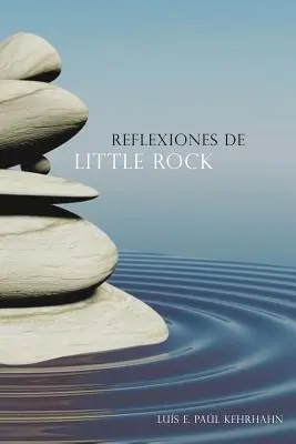 Riflessioni su Little Rock - Reflexiones de Little Rock