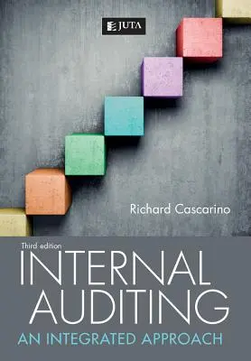 L'audit interno: Un approccio integrato - Internal Auditing: An Integrated Approach