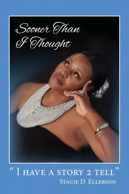Prima di quanto pensassi - Sooner Than I Thought