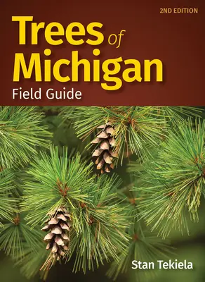 Guida agli alberi del Michigan - Trees of Michigan Field Guide