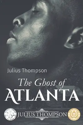 Il fantasma di Atlanta - The Ghost of Atlanta