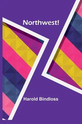 Nord-Ovest! - Northwest!