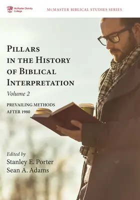 I pilastri della storia dell'interpretazione biblica, volume 2 - Pillars in the History of Biblical Interpretation, Volume 2