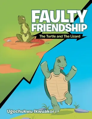 Amicizia difettosa: La tartaruga e la lucertola - Faulty Friendship: The Turtle and the Lizard