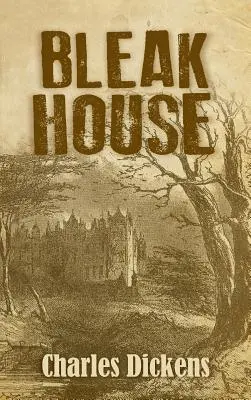 La casa desolata - Bleak House