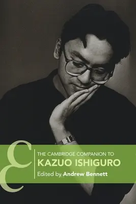 Il Cambridge Companion a Kazuo Ishiguro - The Cambridge Companion to Kazuo Ishiguro