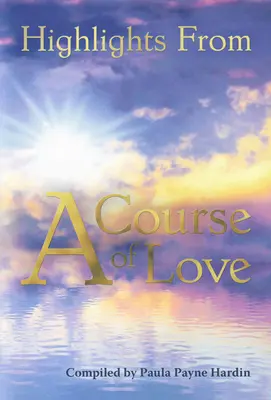 Punti salienti di un corso d'amore - Highlights from a Course of Love