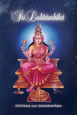 Sri Lalitambika: Stotram e Sahasranama - Sri Lalitambika: Stotram and Sahasranama
