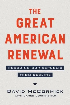 Superpotenza in pericolo: Un piano di battaglia per rinnovare l'America - Superpower in Peril: A Battle Plan to Renew America