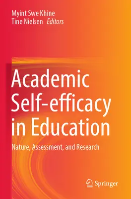 Autoefficacia accademica nell'educazione: Natura, valutazione e ricerca - Academic Self-Efficacy in Education: Nature, Assessment, and Research