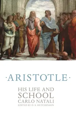Aristotele: la sua vita e la sua scuola - Aristotle: His Life and School